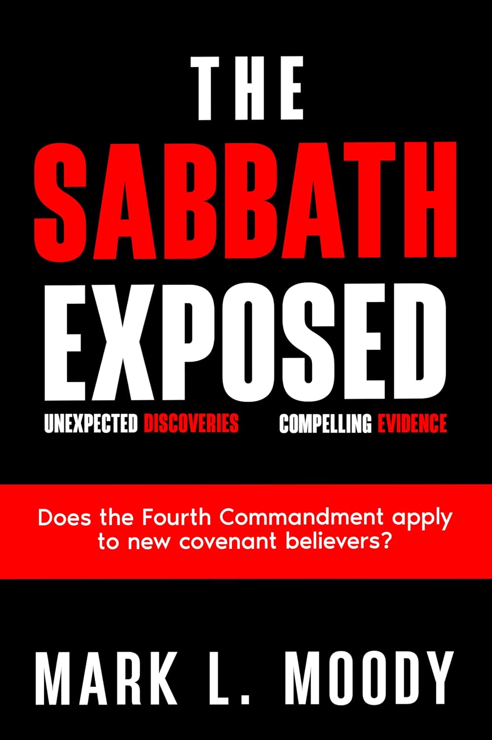 The Sabbath Exposed